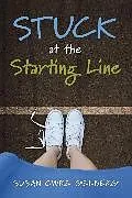E-Book (epub) Stuck at the Starting Line von Susan Gelberg