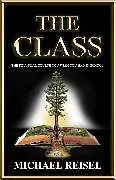 E-Book (epub) The Class von Michael Reisel