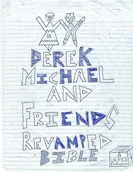 E-Book (epub) Derek Michael and Friends Revamped Bible I von Derek Michael