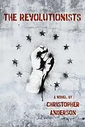E-Book (epub) Revolutionists von Christopher Anderson