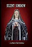 E-Book (epub) Silent Sorrow von Barbara Siebeneick