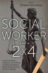 eBook (epub) Social Worker with a 2' by 4' de Charles Apotheker