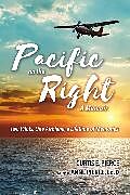 eBook (epub) Pacific on the Right de Anne Pierce, Curtis Pierce