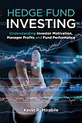 E-Book (epub) Hedge Fund Investing von Kevin R. Mirabile