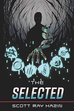 E-Book (epub) Selected von Scott Ray Hazin