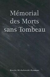 eBook (epub) Memorial des Morts sans Tombeau de Maryla Michalowski-Dyamant