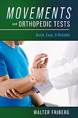 eBook (epub) Movements and Orthopedic Tests de Walter Friberg