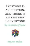 E-Book (epub) Everyone is an Einstein; and There is an Einstein in Everyone von Benjamin Michael