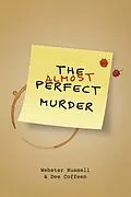 E-Book (epub) Almost Perfect Murder von Webster Russell
