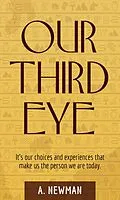 E-Book (epub) Our Third Eye von Alex Newman