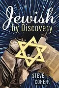 E-Book (epub) Jewish By Discovery von Steve Cohen