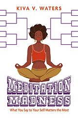 E-Book (epub) Meditation Madness von Kiva V Waters