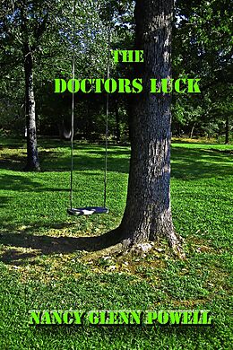 eBook (epub) Doctor's Luck de Nancy Glenn Powell