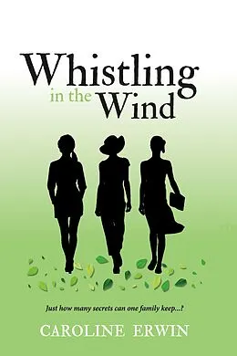 E-Book (epub) Whistling in the Wind von Caroline Erwin