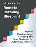 E-Book (epub) Remote Retailing Blueprint von Brian Pasch