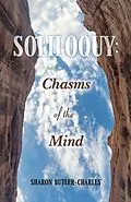 E-Book (epub) Soliloquy: Chasms of the Mind von Sharon Butler-Charles