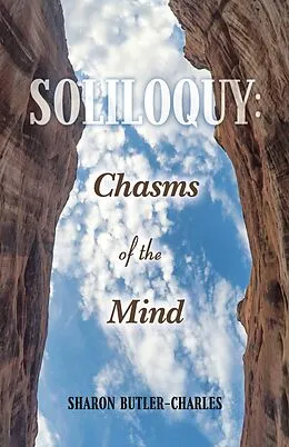 E-Book (epub) Soliloquy: Chasms of the Mind von Sharon Butler-Charles