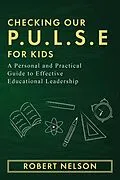 E-Book (epub) Checking Our P.U.L.S.E. For Kids von Robert Nelson