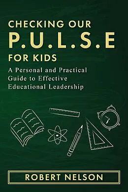 E-Book (epub) Checking Our P.U.L.S.E. For Kids von Robert Nelson