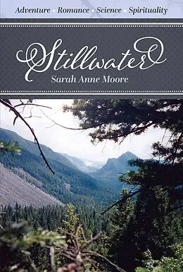 E-Book (epub) Stillwater von Sarah Anne Moore, Capitola Phillips