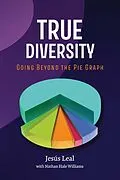 E-Book (epub) TRUE DIVERSITY von Jesus Leal, Nathan Williams