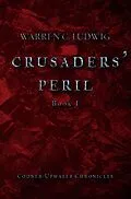 E-Book (epub) Crusaders' Peril von Warren C. Ludwig