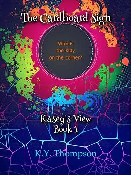E-Book (epub) The Cardboard Sign von K.Y. Thompson