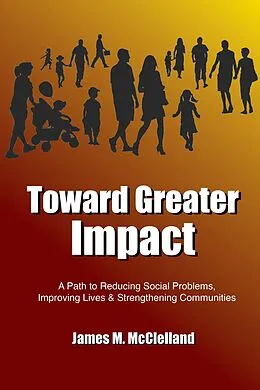 E-Book (epub) Toward Greater Impact von James M. McClelland