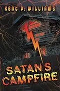 E-Book (epub) Satan's Campfire von Kent D. Williams