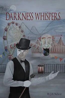 E-Book (epub) Darkness Whispers von J. S. Nelson
