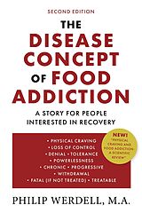 eBook (epub) Disease Concept of Food Addiction de Philip Werdell M. A.
