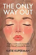 E-Book (epub) Only Way Out von Katie Kuperman