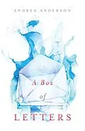 E-Book (epub) Box of Letters von Andrea Anderson