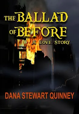 E-Book (epub) Ballad of Before von Dana Stewart Quinney
