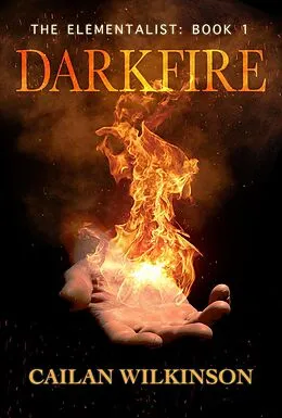 E-Book (epub) Elementalist: Darkfire von Cailan Wilkinson