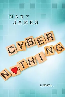 E-Book (epub) Cyber Nothing von Mary James
