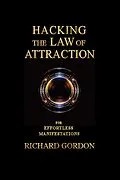 E-Book (epub) Hacking the Law of Attraction von Richard Gordon
