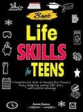 E-Book (epub) Basic Lifeskills for Teens von Annie James