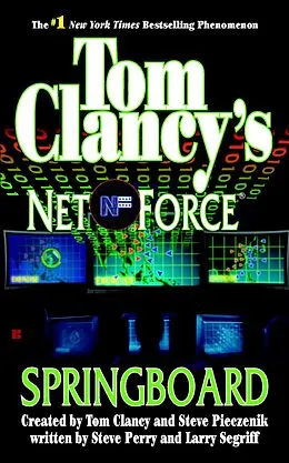 E-Book (epub) Tom Clancy's Net Force: Springboard von Steve Perry