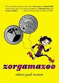E-Book (epub) Zorgamazoo von Robert Paul Weston