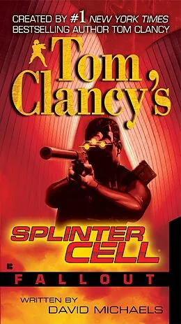 E-Book (epub) Tom Clancy's Splinter Cell: Fallout von David Michaels