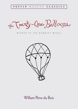 E-Book (epub) The Twenty-One Balloons (Puffin Modern Classics) von William Pene Du Bois