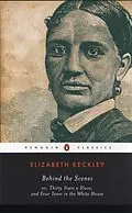 E-Book (epub) Behind the Scenes von Elizabeth Keckley