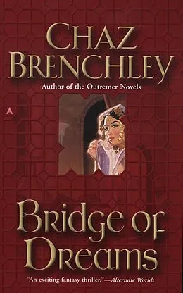 E-Book (epub) Bridge of Dreams von Chaz Brenchley