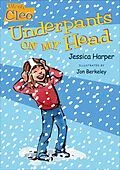E-Book (epub) Uh-oh, Cleo: Underpants on My Head von Jessica Harper