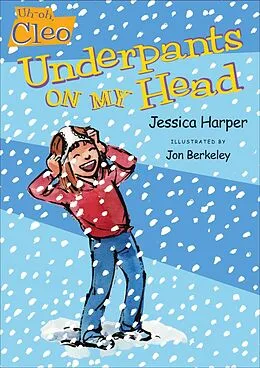 E-Book (epub) Uh-oh, Cleo: Underpants on My Head von Jessica Harper