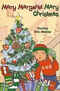 E-Book (epub) Mary Margaret Mary Christmas von Christine Kole MacLean