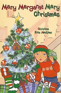 E-Book (epub) Mary Margaret Mary Christmas von Christine Kole MacLean