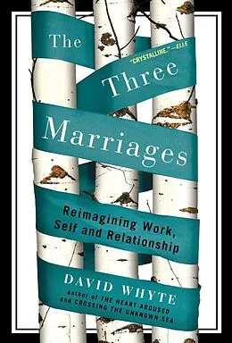 E-Book (epub) The Three Marriages von David Whyte