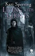 E-Book (epub) Living With Ghosts von Kari Sperring